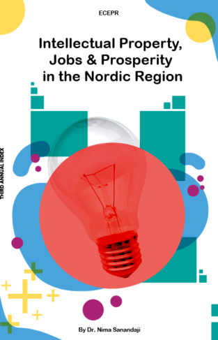 Intellectual Property, Jobs & Prosperity in the Nordic Region